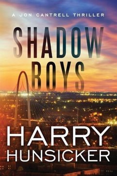 Shadow Boys - Hunsicker, Harry