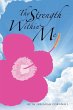 Thy Strength Within Me - Bild 1
