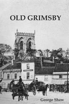 Old Grimsby - Shaw George
