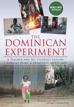 The Dominican Experiment