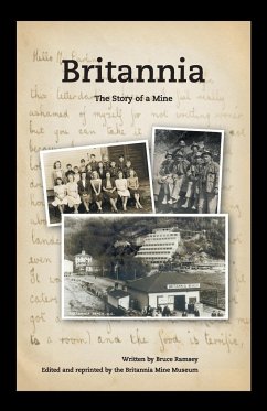 Britannia - The Story of a Mine - Ramsey, Bruce