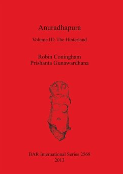 Anuradhapura - Coningham, Robin; Gunawardhana, Prishanta