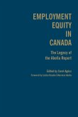 Employment Equity in Canada: The Legacy of the Abella Report