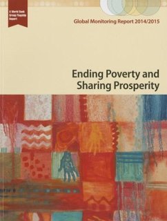 Global Monitoring Report 2014/2015: Ending Poverty and Sharing Prosperity - World Bank; International Monetary Fund