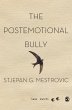 The Postemotional Bully - Bild 1