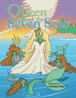 The Queen of the Seven Seas - Roy, Kathleen