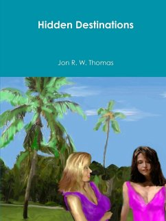 Hidden Destinations - Thomas, Jon R. W.