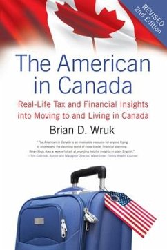 The American in Canada, Revised - Wruk, Brian D