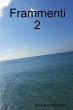 Frammenti 2 - Bild 1