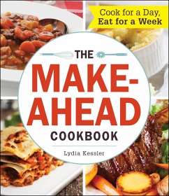 The Make-Ahead Cookbook - Kessler, Lydia