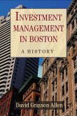 Investment Management in Boston: A History
