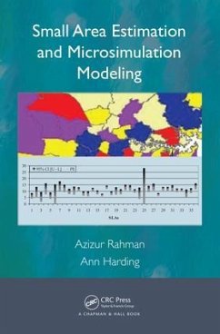 Small Area Estimation and Microsimulation Modeling - Rahman, Azizur; Harding, Ann