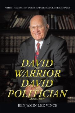 David the Warrior / David the Politician - Vince, Benjamin Lee