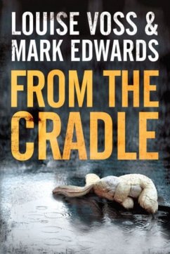 From the Cradle - Edwards, Mark; Voss, Louise
