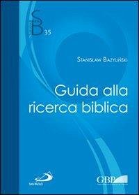 Guida alla ricerca biblica - Bazylinski, Stanislaw