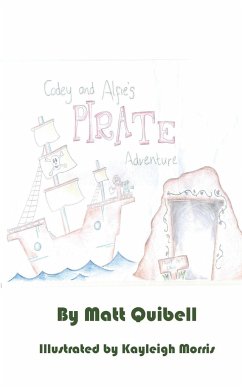 Codey and Alfie's Pirate Adventure - Quibell, Matt