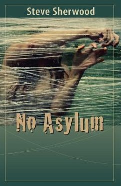 No Asylum - Sherwood, Steve