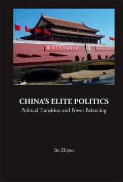 China's Elite Politics: Political Transition and Power Balancing - Bo, Zhiyue