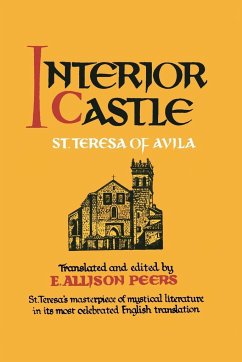 Interior Castle - Teresa of Avila, St