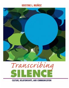 Transcribing Silence - Muñoz, Kristine L