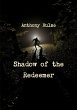 Shadow of the Redeemer - Bild 1