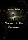 Shadow of the Redeemer