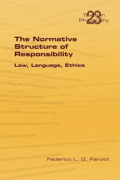 The Normative Structure of Responsibility - Faroldi, Federico L G