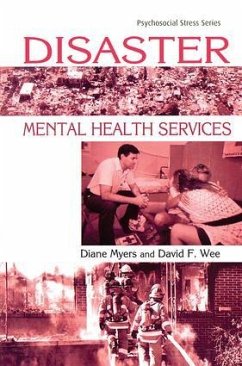 Disaster Mental Health Services - Myers, Diane; Wee, David