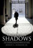 Out of the Shadows