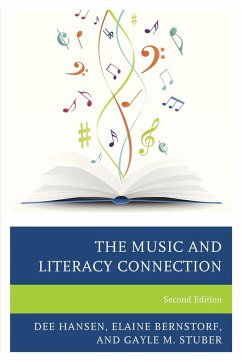 The Music and Literacy Connection - Hansen, Dee; Bernstorf, Elaine; Stuber, Gayle M.