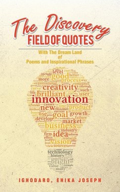 The Discovery Field of Quotes - Ighodaro, Ehika Joseph