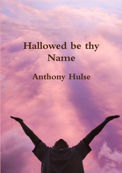 Hallowed be thy Name - Hulse, Anthony