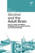Alcohol and the Adult Brain - Bild 1