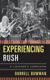 Experiencing Rush