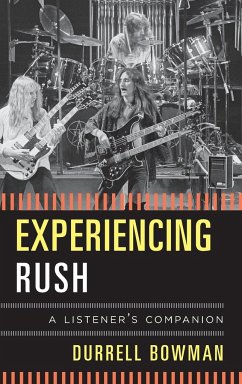 Experiencing Rush - Bowman, Durrell
