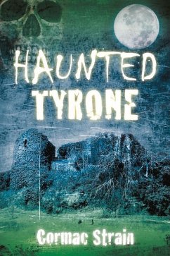 Haunted Tyrone - Strain, Cormac