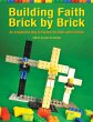 Building Faith Brick by Brick - Bild 1