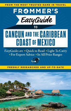 Frommer's Easyguide to Cancun and the Caribbean Coast of Mexico - Delsol, Christine; Mellin, Maribeth