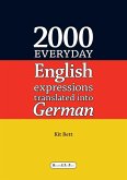 2000 Everyday English Expressions Translated Into German