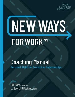 New Ways for Work: Coaching Manual - Eddy, Bill