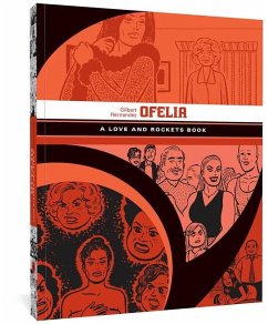 Ofelia: A Love and Rockets Book - Hernandez, Gilbert