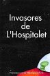 Invasores de L' Hospitalet - Bild 1