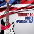 Bruce Springsteen,Tribute To
