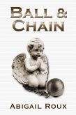 Ball & Chain (Cut & Run, #7) (eBook, ePUB) Ball & Chain (Cut & Run, #7) (eBook, ePUB)