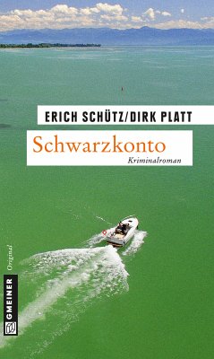 Schwarzkonto (eBook, PDF) - Schütz, Erich; Platt, Dirk