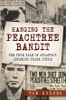 Hanging the Peachtree Bandit (eBook,... - Bild 1