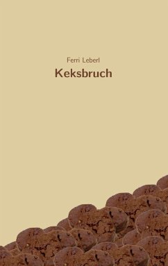 Keksbruch (eBook, ePUB) - Leberl, Ferri