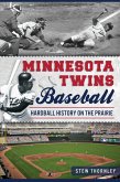 Minnesota Twins Baseball (eBook, ePUB)
