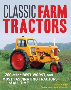 Classic Farm Tractors (eBook, PDF) - Pripps, Robert N.