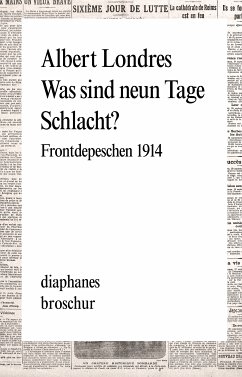 Was sind neun Tage Schlacht? (eBook, ePUB) - Londres, Albert